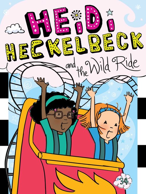 Title details for Heidi Heckelbeck and the Wild Ride by Wanda Coven - Wait list